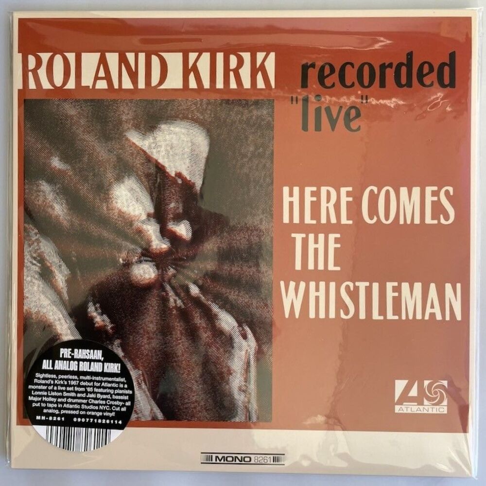 Roland Kirk Here Comes The Whistleman Ltd Orange Vinyl Record Jazz Hard Bop NEW